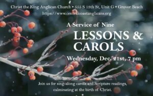 Lessons & Carols at Christ the King Anglican Church in Grover Beach